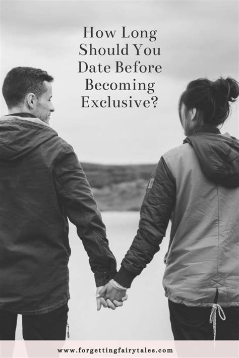 how long should you be dating before becoming exclusive